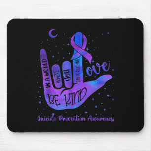 Tapis De Souris Prévention du signe de la main Tie Dye Soyez Genti