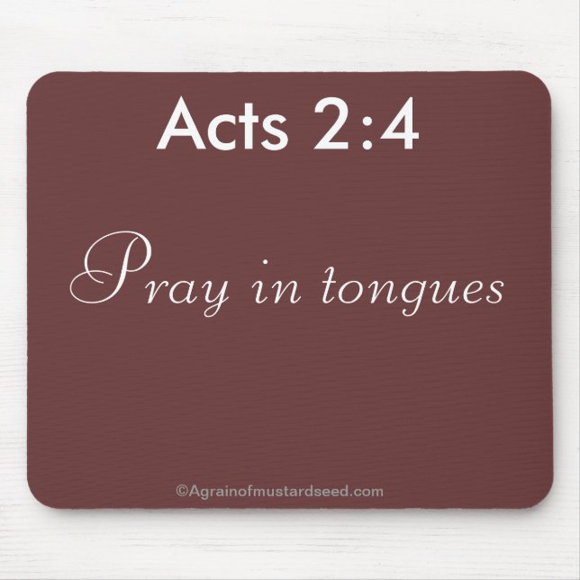 Tapis De Souris Priez dans Tongues Citation de la Bible (Devant)