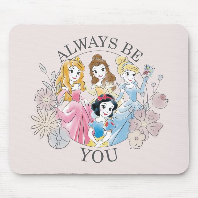Tapis De Souris Princesse Disney | Soyez toujours vous (Devant)