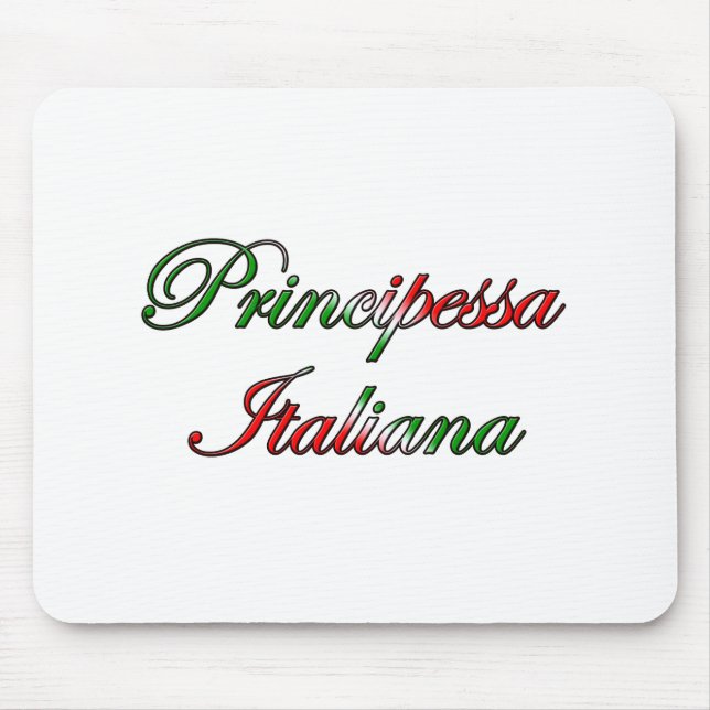 Tapis De Souris Principessa Italiana (princesse italienne) (Devant)