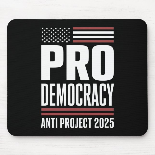 Tapis De Souris Pro Democracy Anti Project 2025 Trump 2025 (Devant)
