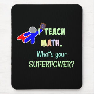 Tapis De Souris Prof de maths, Super-héros