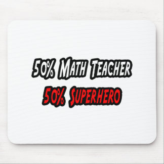 Tapis De Souris Professeur de mathématiques / Superhéros