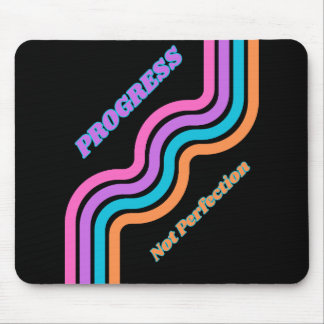 Tapis De Souris Progrès pas la perfection Souris Pad Sobre Vie