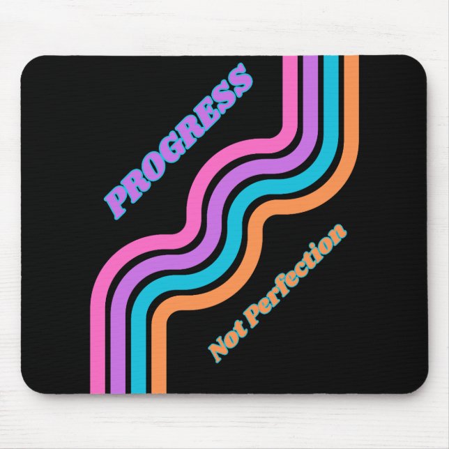 Tapis De Souris Progrès pas la perfection Souris Pad Sobre Vie (Devant)