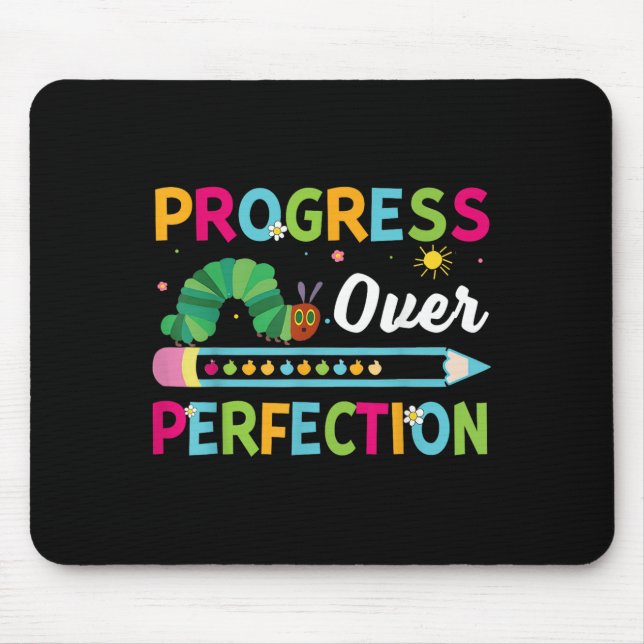 Tapis De Souris Progress Over Perfection Motivational Quote Studen (Devant)