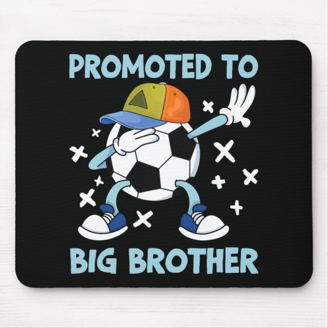 Tapis De Souris Promoted To Big Brother Soccer Design  (Devant)
