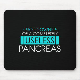 Tapis De Souris Propriétaire fier d'une Pancréatite sans utilité