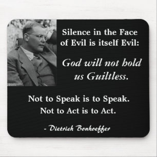 Tapis De Souris Protection-Bonhoeffer-SilenceintheFaceofEvil noire