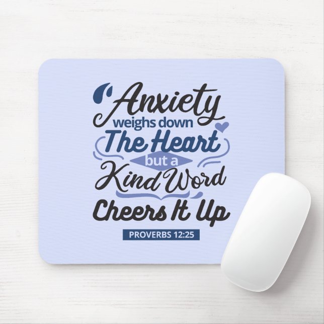 Tapis De Souris Proverbs 12:25 Bible Verse – Kind Word Art (Avec souris)