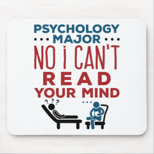 Tapis De Souris Psychology Major No I Can't Read Your Mind