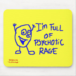 Tapis de souris psychotique