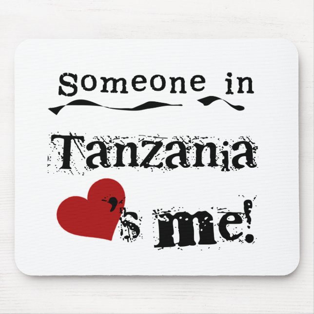 Tapis De Souris Quelqu'un en Tanzanie m'aime (Devant)