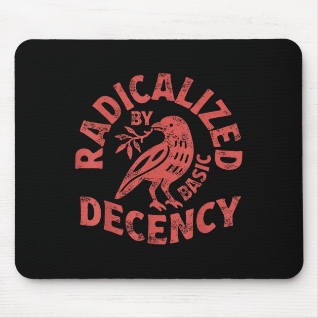 Tapis De Souris Radicalized By Basic Decency Resist Boho Floral Wo (Devant)