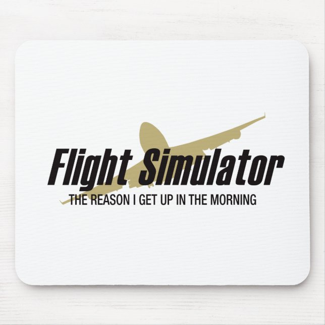 Tapis De Souris Raison de Flight Simulator que je me lève (Devant)