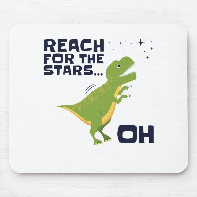 Tapis De Souris Reach for the Stars Funny T-Rex Bras courtes (Devant)
