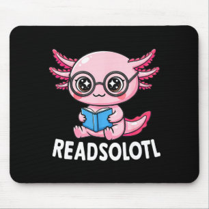 Tapis De Souris Readsolotl mignon kawaii axolotl drôle lisant un l