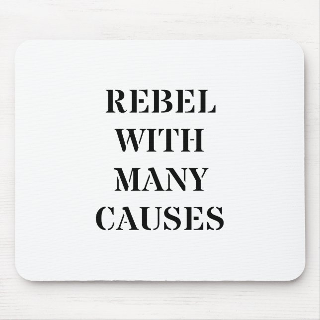 Tapis De Souris Rebel avec de nombreuses causes (Devant)