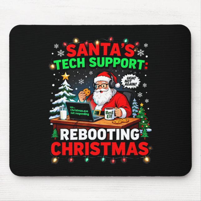 Tapis De Souris Rebooting Funny Santa's Tech Suprt Christmas Compu (Devant)
