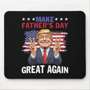 Tapis De Souris Refaire la Fête des Pères Grande Encore Trump Patr