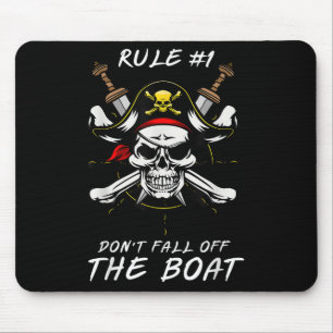 Tapis De Souris Règle drôle #1 Ne Tombez Pas Du Bateau Tarif Crois