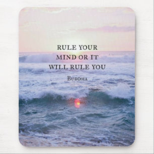 Tapis De Souris "Réglez Votre Esprit Ou Il Vous Réglera" - Bouddha