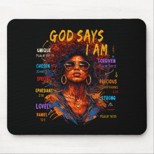 Tapis De Souris Reine Fille Noire Femme Dieu Dit Que Je Suis Mélan