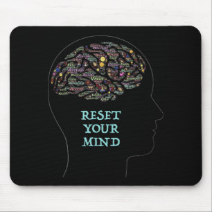 Tapis De Souris Réinitialisez votre esprit Inspirational Word Art 
