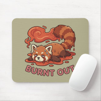 Tapis De Souris Relatable "Burnt Out" Red Panda – Cute Melted Aest