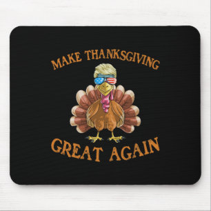 Tapis De Souris Remerciements Trump Turquie rendre grand Thanksgiv