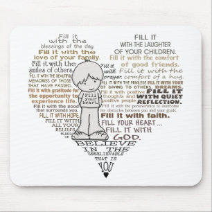 Tapis De Souris Remplissez votre coeur