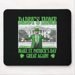 Tapis De Souris Rendez la Saint-Patrick grande à nouveau Drôle Tru