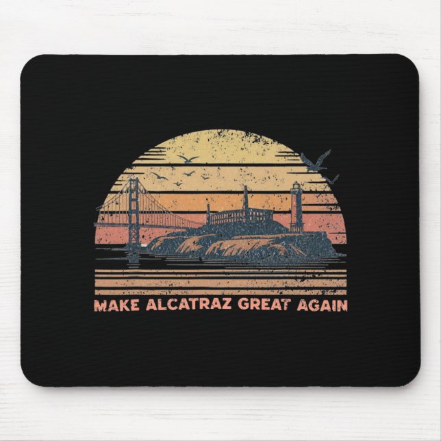 Tapis De Souris Rendre sa grandeur à Alcatraz drôle Trump Alcatraz (Devant)
