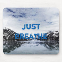 "Respirez juste."  Citation d'Inpirational