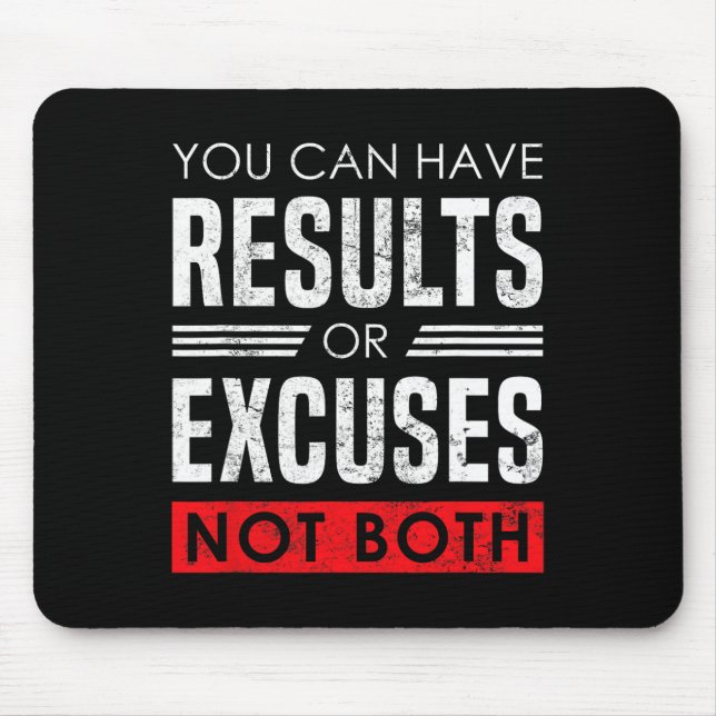 Tapis De Souris Results Or Excuses - Motivational Bodybuilding Quo (Devant)