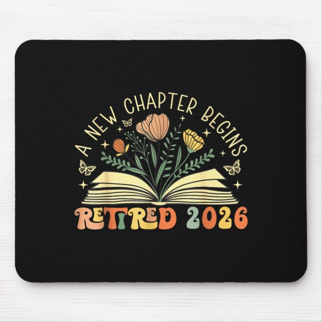 Tapis De Souris Retired 2026 A New Chapter Begins Retirement Teach (Devant)
