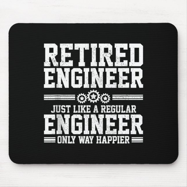 Tapis De Souris Retired Engineer Engineering Funny Saying Retireme (Devant)