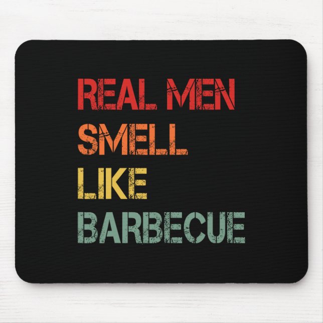 Tapis De Souris Retro Bbq Real Men Smell Like Byrbecue Smoke Funny (Devant)