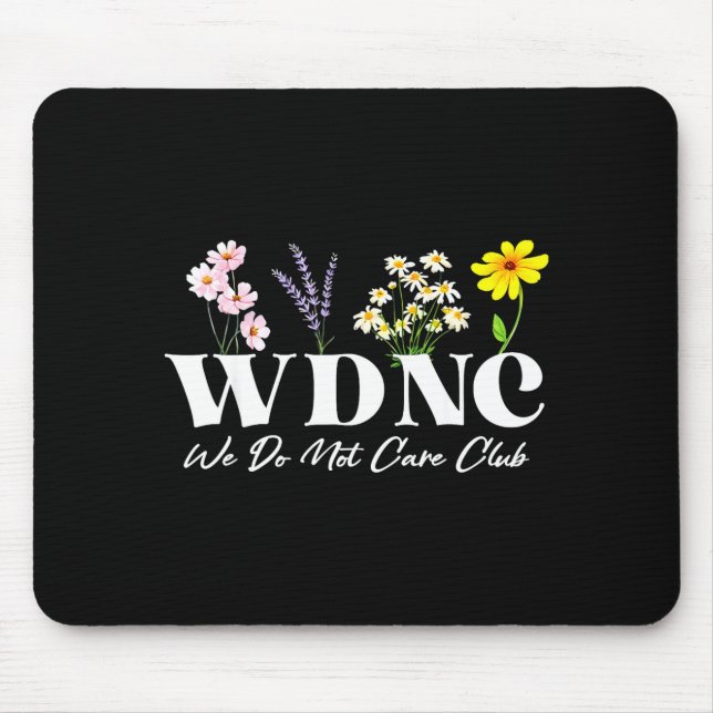 Tapis De Souris Retro Floral Wdnc We Do Not Care Club  (Devant)