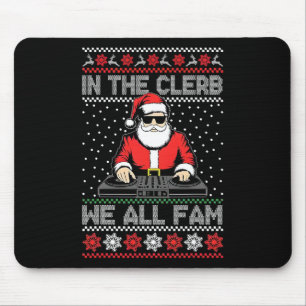 Tapis De Souris Retro In Da Clerb Nous Tous Fam Drôle Père Noël Dj
