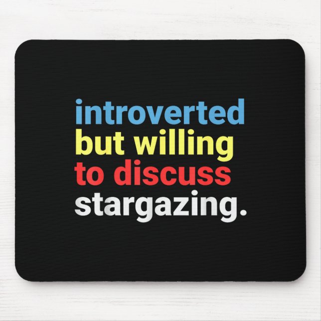 Tapis De Souris Retro Introverted But Willing Stargazing Lover Fun (Devant)