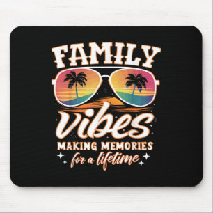 Tapis De Souris Réunion familiale 2025 Vibes familiales Faire des