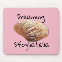 Rêvant le sfogliatella - Mousepad
