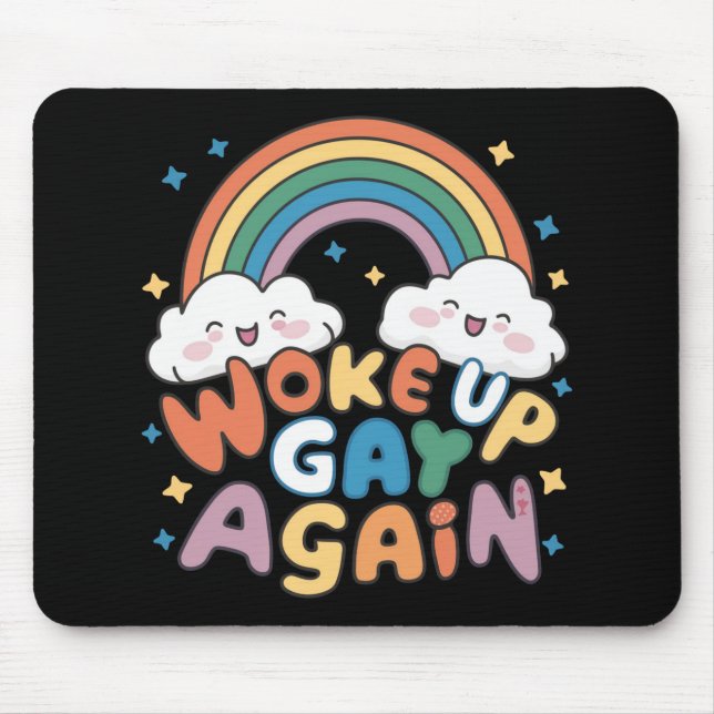 Tapis De Souris Réveillé Gay de nouveau LGBT Pride Mois Super (Devant)