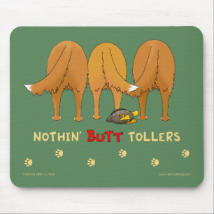 Tapis De Souris Rien n'aboutent des Tollers Mousepad