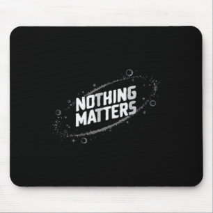 Tapis De Souris Rien S Conception Cosmique Existentielle - Minimal