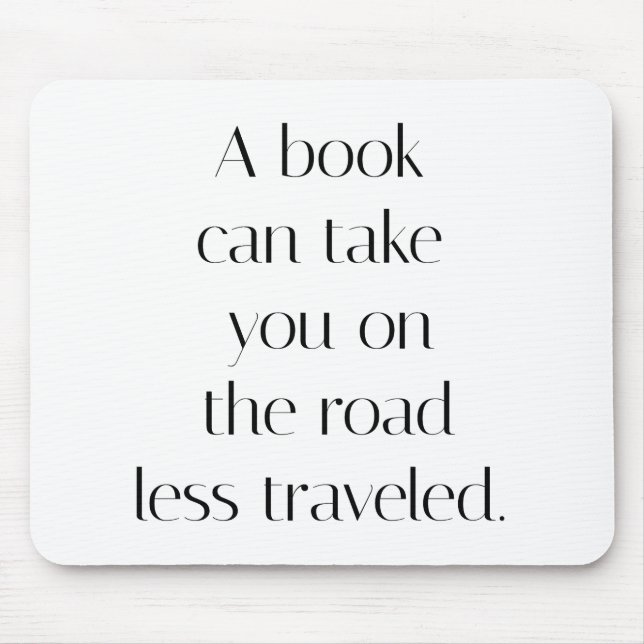 Tapis de souris Road Less Traveled (Devant)