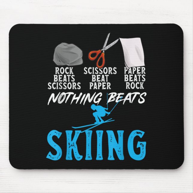 Tapis De Souris Rock Paper Scissors Nothing Beats Skiing _1  (Devant)