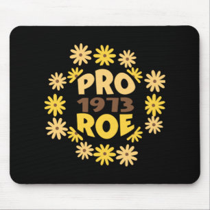 Tapis De Souris Roe v Wade Rights ProChoice Feminist Pro