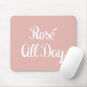 Tapis De Souris Rosé All Day Pink